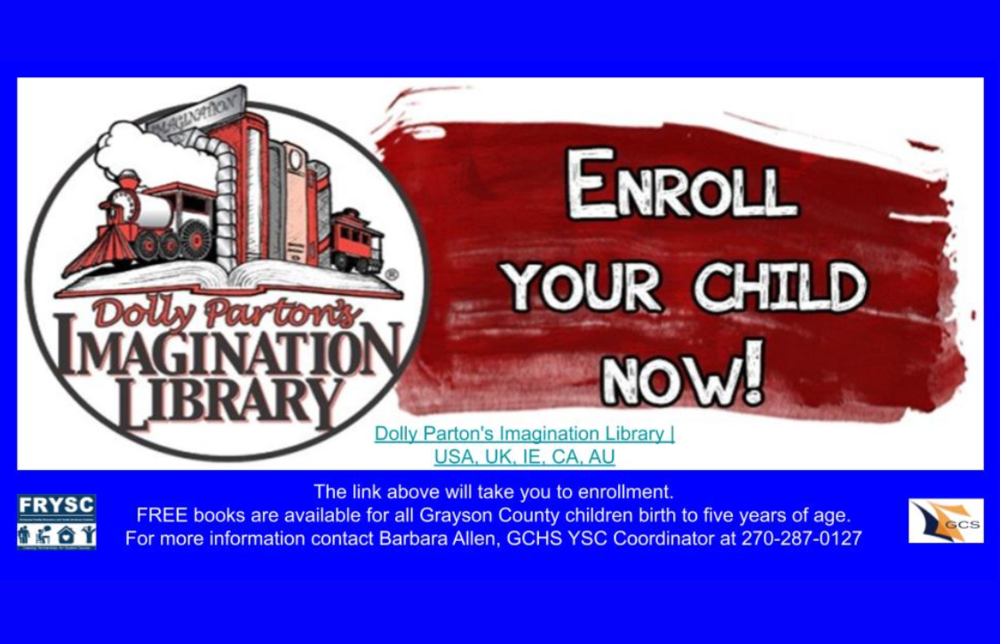 Decorative Dolly Parton's Imagination Library, Enroll your child now! FRYSC and GCSchools logos
