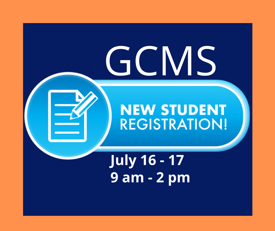 GCMS to Hold New Student Registration