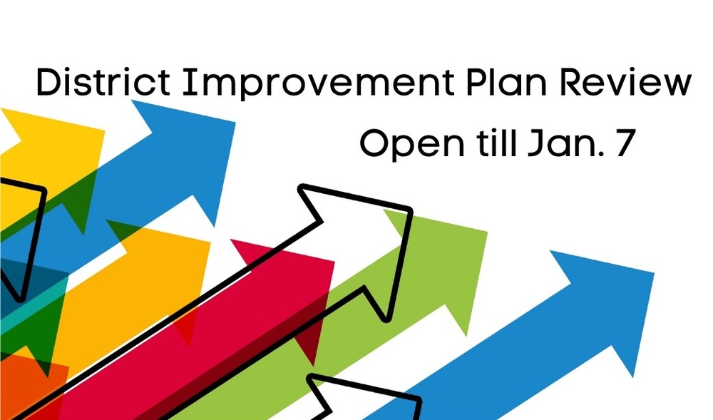 Decorative - District Improvement Plan Review, Open till Jan 7