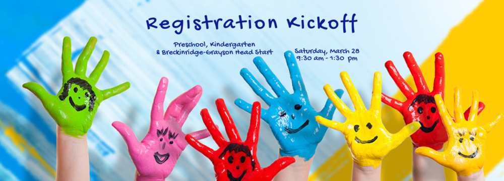 Preschool, Kindergarten Registration Kickoff March 28