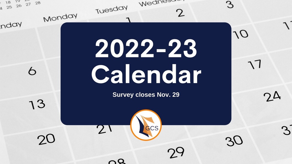 Calendar Survey Open Till Nov 29 GRAYSON COUNTY SCHOOLS Calendar Survey Open Till Nov 29 GRAYSON COUNTY SCHOOLS