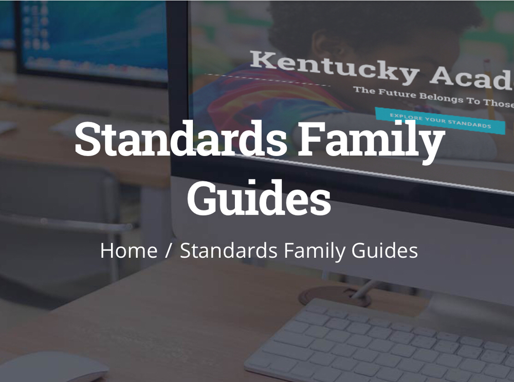 KDE releases Family Guides to Kentucky Academic Standards