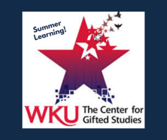 Summer Learning at WKU’s Center for Gifted Studies