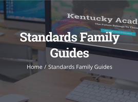 KDE releases Family Guides to Kentucky Academic Standards